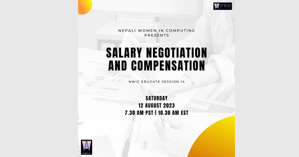 NWiC Educate session on Salary, Negotiation and Compensation