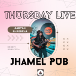 Aaryan Shrestha Live at Jhamel Pub